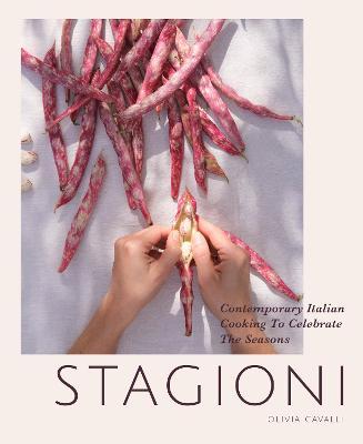 Stagioni : Contemporary Italian Cooking to Celebrate the Seasons - MPHOnline.com