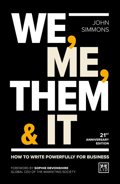 We, Me, Them & It : How to write powerfully for business - MPHOnline.com