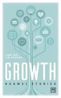 Growth: Huawei Stories - MPHOnline.com