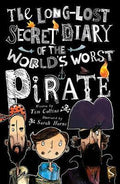 The Long Lost Secret Diary Of The World's Worst Pirate - MPHOnline.com