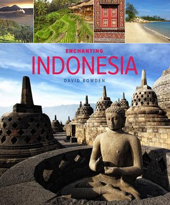 Enchanting Indonesia (2nd edition) - MPHOnline.com