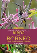 A Naturalist's Guide to the Birds of Borneo (3rd edition) - MPHOnline.com