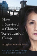 [Releasing 3 February 2022] How I Survived a Chinese Re-education Camp: A Uyghur Woman's Story - MPHOnline.com