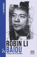 China's Leading Entrepreneurs and Enterprises: Robin Li and Baidu - MPHOnline.com