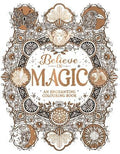 Believe in Magic : An Enchanting Colouring Book - MPHOnline.com