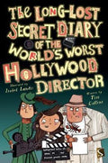 The Long-Lost Secret Diary of the World's Worst Hollywood Director - MPHOnline.com