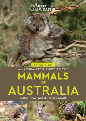 A Naturalist's Guide to the Mammals of Australia (2nd Edition) - MPHOnline.com