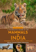 A Naturalist's Guide to the Mammals of India, 2E - MPHOnline.com