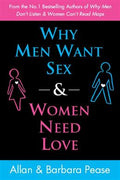 Why Men Want Sex and Women Need Love: Unravelling the Simple Truth - MPHOnline.com