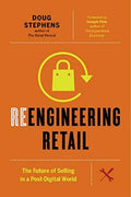 Reengineering Retail: The Future of Selling in a Post-Digital World - MPHOnline.com