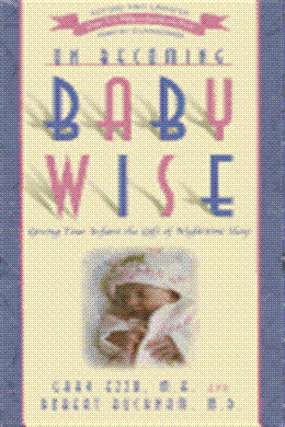 On Becoming Baby Wise: Giving Your Infant the Gift of Nighttime Sleep, 5E - MPHOnline.com