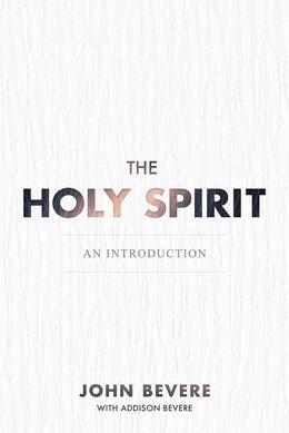 The Holy Spirit: An Introduction - MPHOnline.com