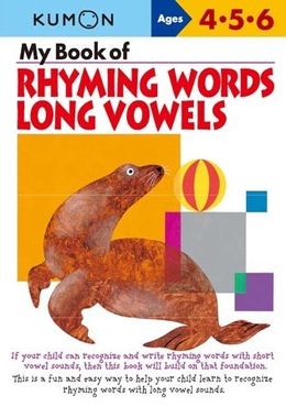 KUMON WORKBOOKS MY BOOK OF RHYMING WORDS LONG VOWELS - MPHOnline.com