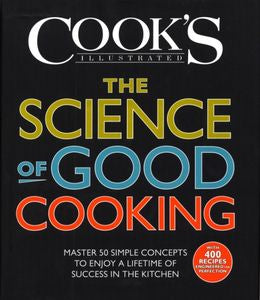 The Science of Good Cooking (Cook's Illustrated Cookbooks) - MPHOnline.com