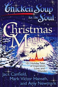 Chicken Soup for the Soul: Christmas Magic: 101 Holiday Tales of Inspiration, Love, and Wonder - MPHOnline.com