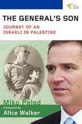 The General's Son: Journey of an Israeli in Palestine - MPHOnline.com