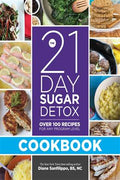 The 21-Day Sugar Detox Cookbook: Over 100 Recipes for Any Program Level - MPHOnline.com