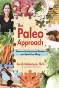 The Paleo Approach: Reverse Autoimmune Disease and Heal Your Body - MPHOnline.com