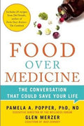 Food Over Medicine: The Conversation That Could Save Your Life - MPHOnline.com