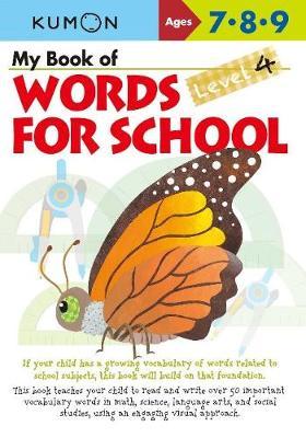 Kumon My Book of Words For School Level 4 Ages 7 8 9 - MPHOnline.com