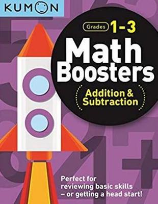 Kumon Math Boosters Addition & Subtraction Grades 1-3 - MPHOnline.com