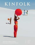 Kinfolk 47: The Well-being Issue - MPHOnline.com