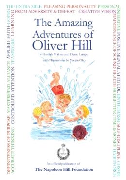 The Amazing Adventures Of Oliver Hill: 17 Short Stories based on the Principles of Success by “Think and Grow Rich” Author, Napoleon Hill - MPHOnline.com