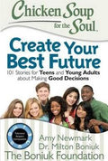 Chicken Soup for the Soul: Create Your Best Future - MPHOnline.com