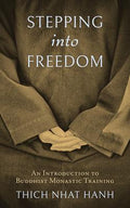 Stepping into Freedom : An Introduction to Buddhist Monastic Training - MPHOnline.com