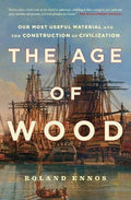 The Age of Wood - MPHOnline.com