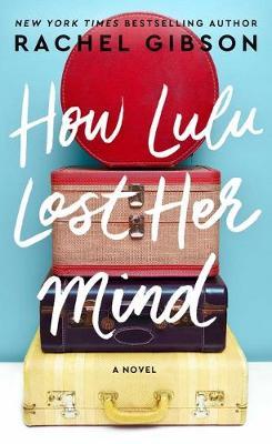 How Lulu Lost Her Mind - MPHOnline.com