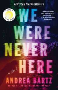 We Were Never Here : A Novel (Paperback) - MPHOnline.com