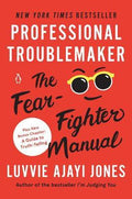 Professional Troublemaker - MPHOnline.com