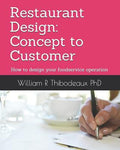 Restaurant Design: Concept Tocustomer: How To Design Your Foodservice Operation - MPHOnline.com