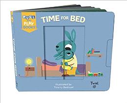 TIME FOR BED: A PULL-THE-TAB-BOOK - MPHOnline.com