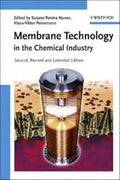 Membrane Technology in the Chemical Industry (Second Revised and Extended Edition) - MPHOnline.com