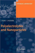 Polyelectrolytes and Nanoparticles (Springer Laboratory) - MPHOnline.com