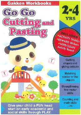 GO GO SERIES: CUTTING AND PASTING 2-4 YEARS - MPHOnline.com