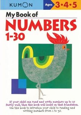 KUMON WORKBOOKS MY BOOK OF NUMBERS GAMES 1-30 AGES 3 4 5 - MPHOnline.com