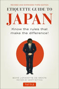 Etiquette Guide to Japan: Know the Rules that Make the Difference!, 3E - MPHOnline.com