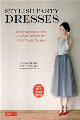 Stylish Party Dresses: 26 Easy And Inexpensive Sew-it-Yourself Dresses For That Special Occasion - MPHOnline.com