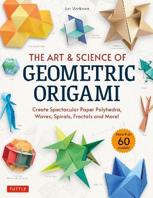 The Art & Science of Geometric Origami - MPHOnline.com