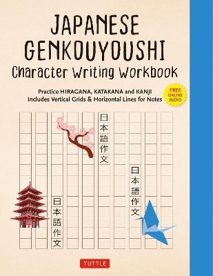 Japanese Genkouyoushi Character Writing Workbook - MPHOnline.com