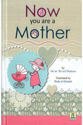 Now You Are a Mother - MPHOnline.com