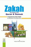 Zakah: According to the Quran & Sunnah (A Comprehensive Study of Zakat in Modern Perspective) - MPHOnline.com