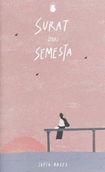 Cover of "Surat Dari Semesta" by Sofia Roses