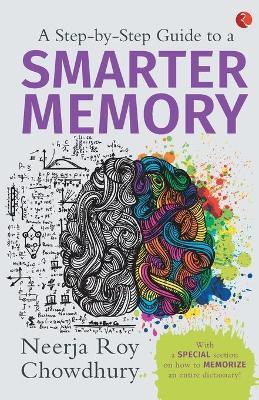 A Step-By-Step Guide to A Smarter Memory - MPHOnline.com
