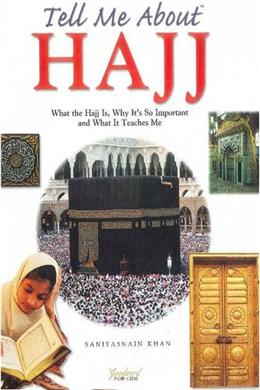 Tell Me About Hajj - MPHOnline.com