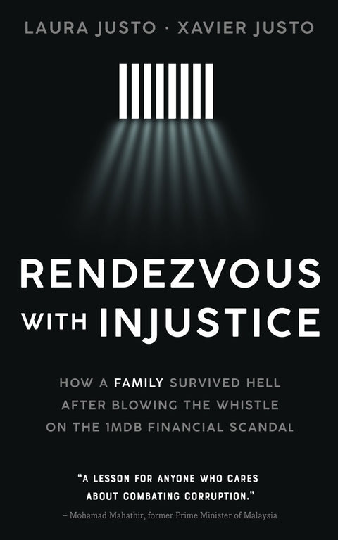 Rendezvous With Injustice: How A Family Survived Hell After Blowing The Whistle On The 1Mdb Financial Scandal - MPHOnline.com