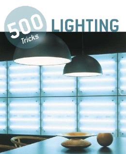 500 Tricks: Lighting - MPHOnline.com